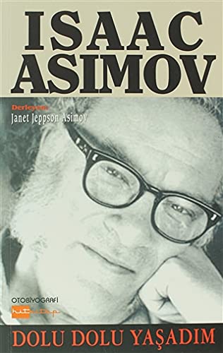 Beispielbild fr ISAAC ASIMOV DOLU DOLU YASADIM zum Verkauf von Ammareal