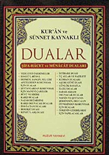 Beispielbild fr Kur'an Ve Snnet Kaynakli Dualar zum Verkauf von Buchpark