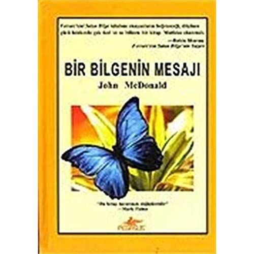 9789944326063: Bir Bilgenin Mesaji