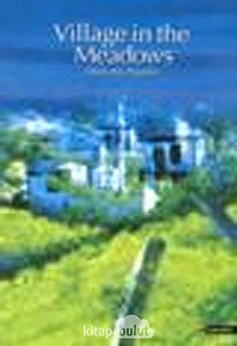 Stock image for Village in the Meadows for sale by ThriftBooks-Dallas