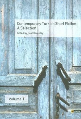 Stock image for Contemporary Turkish Short Fiction, Volume 1: A Selection for sale by ThriftBooks-Atlanta