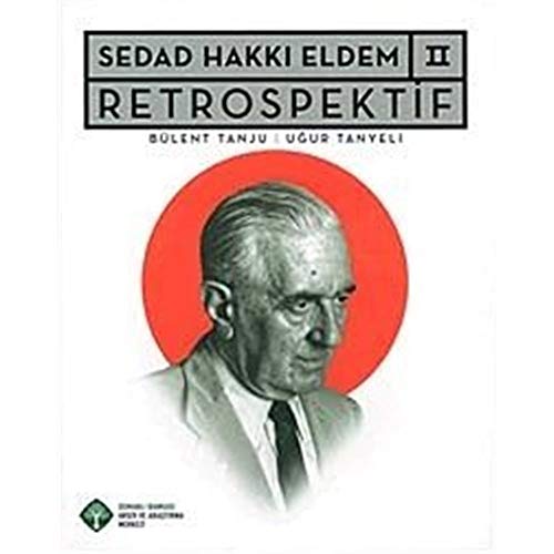 Stock image for Sedad Hakki Eldem 2: Retrospektif. Prep. by Blent Tanju, Ugur Tanyeli. for sale by Khalkedon Rare Books, IOBA