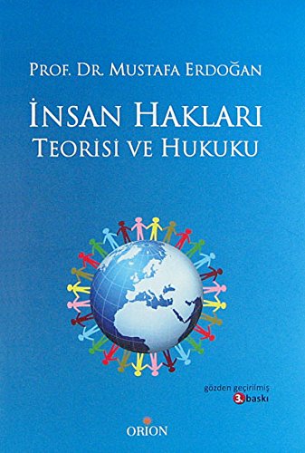 Beispielbild fr INSAN HAKLARI TEORISI VE HUKUKU (Turkish Edition) zum Verkauf von Wonder Book