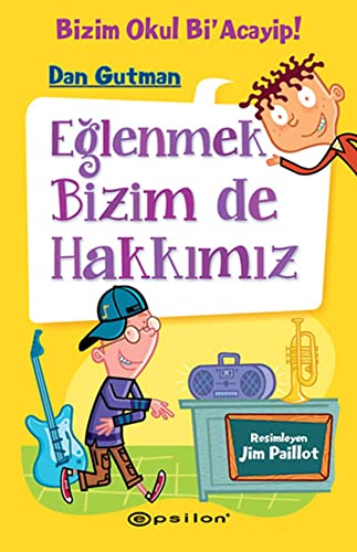 Stock image for Bizim Okul Bi 'acayip! - Eglenmek Bizim de Hakkimiz (Turkish Edition) for sale by WorldofBooks