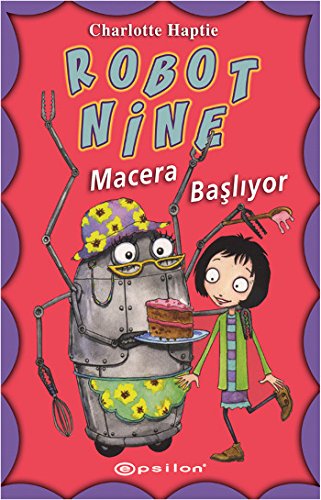 Beispielbild fr Robot Nine: Macera Basliyor zum Verkauf von medimops