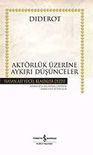 Stock image for Aktorluk uzerine aykiri dusunceler. Translated by Sabri Esat Siyavusgil. for sale by BOSPHORUS BOOKS