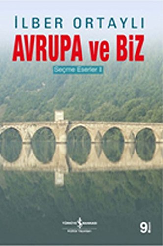 Beispielbild fr Avrupa ve Biz: Secme Eserler 1 zum Verkauf von medimops