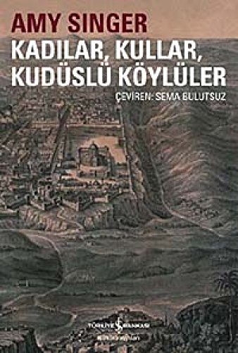 Imagen de archivo de Kadilar, kullar Kuduslu koyluler. a la venta por BOSPHORUS BOOKS