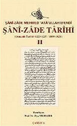 Sani-zade tarihi (1223-1237 / 1808-1821). 2 cilt Takim.