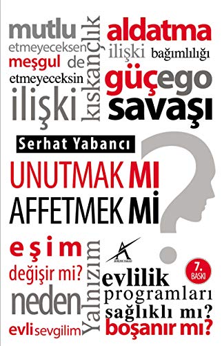 9789944979825: UNUTMAK MI AFFETMEK Mİ (Turkish Edition)