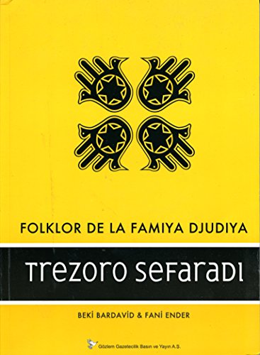 Stock image for Trezoro Sefaradi Vol.1: Folklor de la famiya djudiya [Yahudi ailesinin folkloru]. Vol.2: De punta pie a kavesa [Ayak ucundan basa]. for sale by Khalkedon Rare Books, IOBA