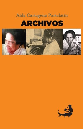 Beispielbild fr Ada Cartagena Portalatn: ARCHIVOS (Volume 2) (Spanish Edition) zum Verkauf von Revaluation Books