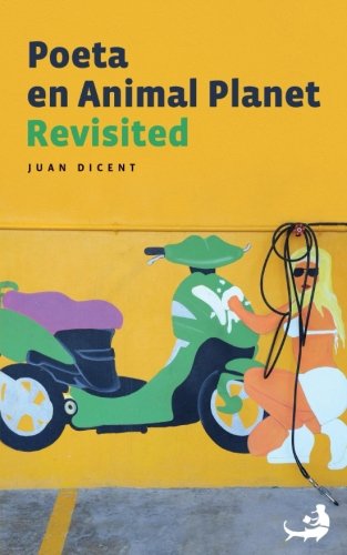 Beispielbild fr Poeta en Animal Planet Revisited (Biblioteca de la Literatura Dominicana) zum Verkauf von Revaluation Books
