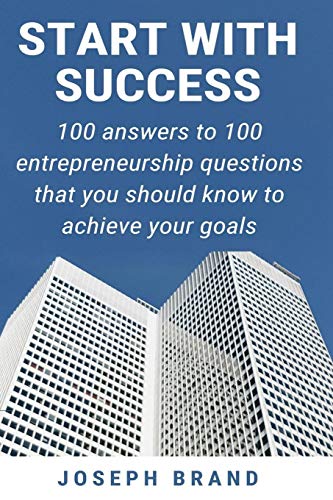 Stock image for Star with success: 100 answers to 100 entrepreneurship questions that you should know to achieve your goals for sale by Revaluation Books