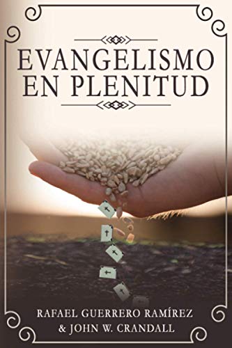 Beispielbild fr Evangelismo en Plenitud (Spanish Edition) zum Verkauf von GF Books, Inc.