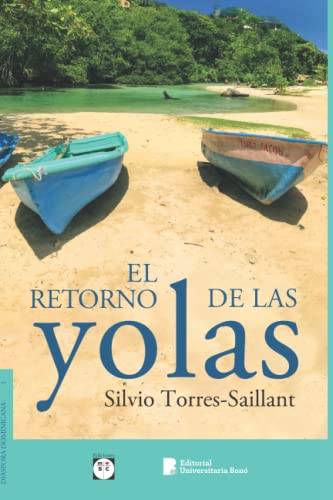 Beispielbild fr El retorno de las yolas (Spanish Edition) zum Verkauf von Better World Books