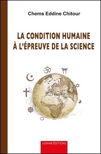 Beispielbild fr LA CONDITION HUMAINE A L EPREUVE DE LA SCIENCE zum Verkauf von Gallix