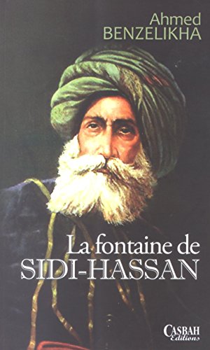 Beispielbild fr Fontaine de Sidi-Hassan, (la) zum Verkauf von medimops