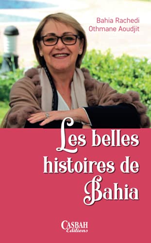 Stock image for Les belles histoires de Bahia for sale by medimops