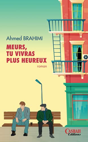 Imagen de archivo de MEURS, TU VIVRAS PLUS HEUREUX ! (French Edition) a la venta por Once Upon A Time Books