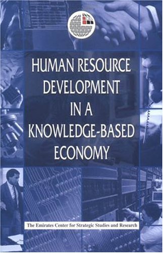 Stock image for Human Resource Development in a Knowledge-based Economy (Emirates Center for Strategic Studies and Research) for sale by Reuseabook