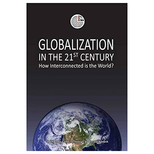 Beispielbild fr Globalization in the 21st Century : How Interconnected Is the World? zum Verkauf von Better World Books