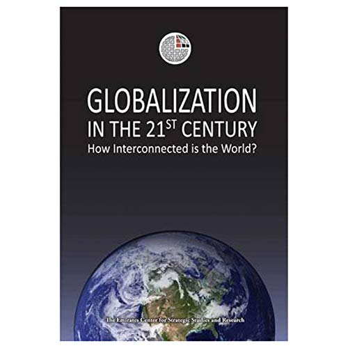 Imagen de archivo de Globalization in the 21st Century : How Interconnected Is the World? a la venta por Better World Books