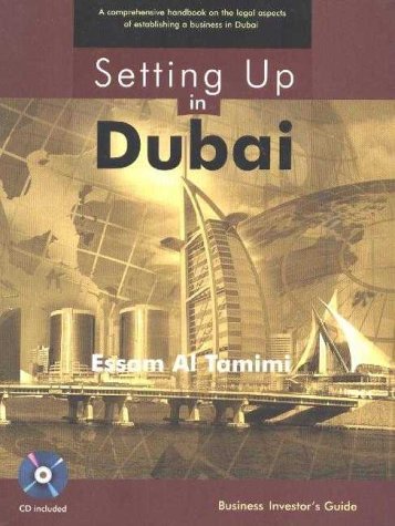 Stock image for Setting Up in Dubai: Business Investor's Guide Tamimi, Essam Al for sale by biblioMundo