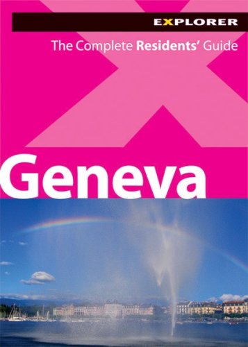 9789948033301: Geneva Explorer: The Complete Residents' Guide [Idioma Ingls]