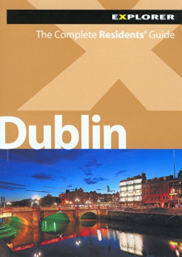 9789948033813: Dublin Explorer (Residents' Guide) [Idioma Ingls]