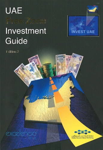 9789948036814: UAE Free Zone Investment Guide