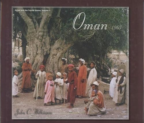 Beispielbild fr Oman 1965 - Oman and the Trucial States, Volume 1 zum Verkauf von AwesomeBooks