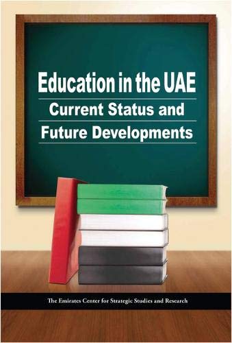9789948144274: Education in the UAE: Current Status and Future Developments