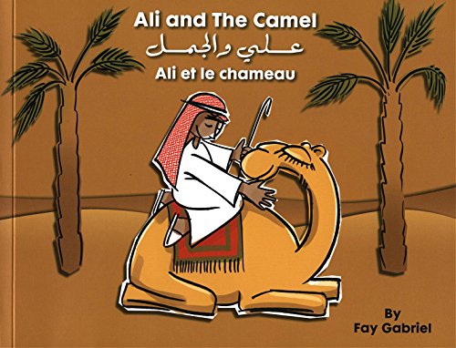 Beispielbild fr Ali and The Camel (??? ? ?????), (Ali et le chameau) zum Verkauf von WorldofBooks
