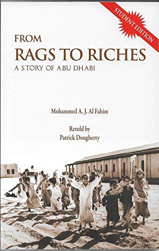 Beispielbild fr From Rags To Riches - A Story of Abu Dhabi (English) - Student Edition zum Verkauf von HPB-Red