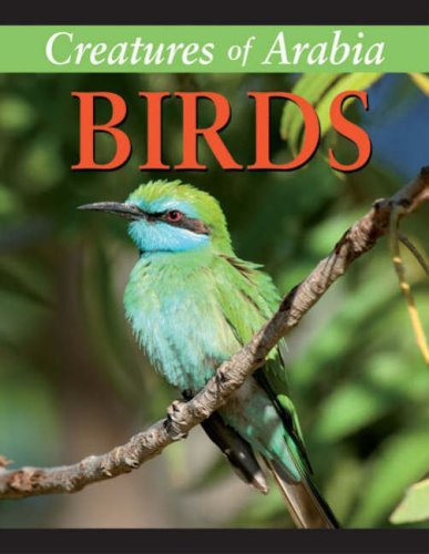 Beispielbild fr Creatures of Arabia: Birds zum Verkauf von Reuseabook