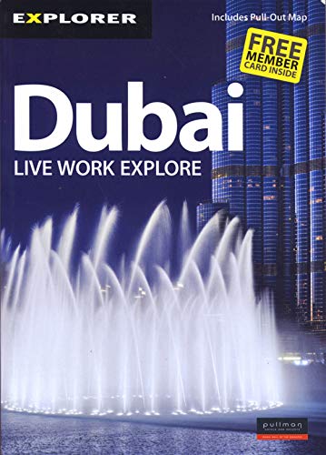 Stock image for Dubai Complete Residents Guide: Live Work Explore for sale by WorldofBooks
