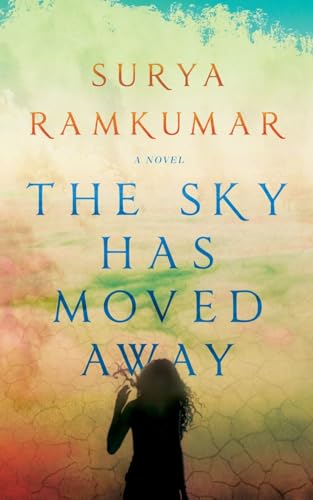 Stock image for The Sky Has Moved Away for sale by GreatBookPrices