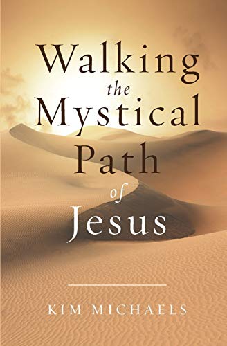 Beispielbild fr Walking the Mystical Path of Jesus zum Verkauf von Save With Sam