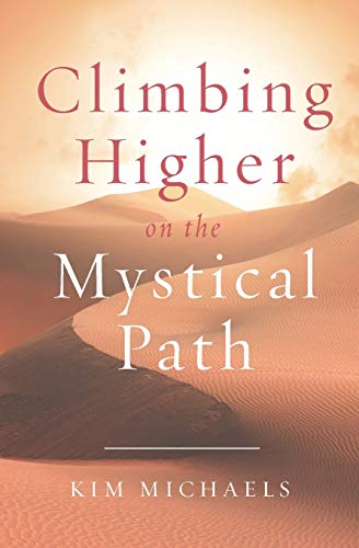 Stock image for Climbing Higher on the Mystical Path for sale by Save With Sam
