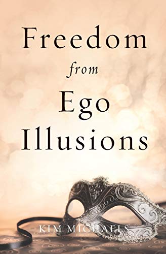 Stock image for Freedom from Ego Illusions for sale by Save With Sam