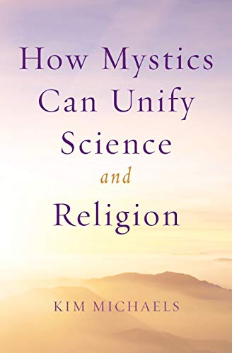 Beispielbild fr How Mystics Can Unify Science and Religion zum Verkauf von Ria Christie Collections