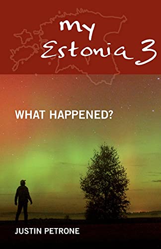 Beispielbild fr My Estonia 3: What Happened? zum Verkauf von WorldofBooks