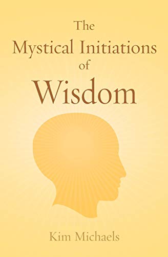 Stock image for The Mystical Initiations of Wisdom (English) for sale by Brook Bookstore On Demand