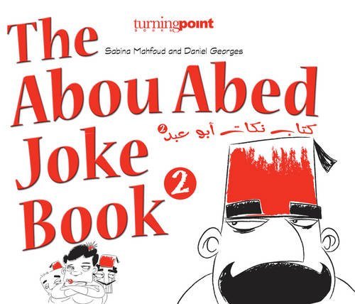 Beispielbild fr The Abou Abed Joke Book: No. 2 zum Verkauf von WorldofBooks