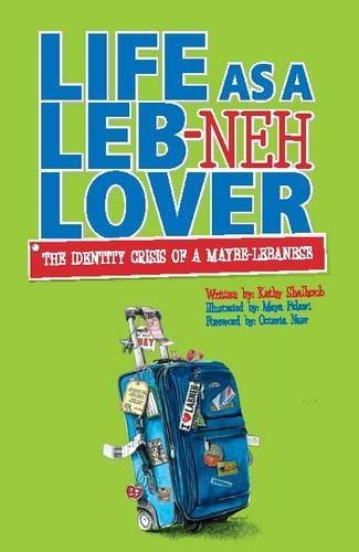 Stock image for Life As A Leb-Neh Lover for sale by GreatBookPrices