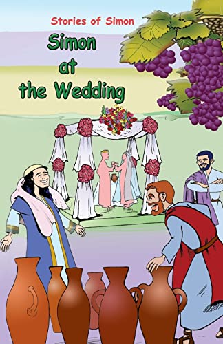 Stock image for Stories of Simon: Simon at the Wedding for sale by Lucky's Textbooks