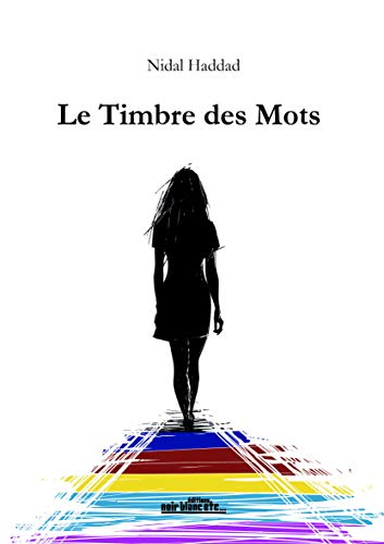 Stock image for le timbre des mots for sale by LiLi - La Libert des Livres