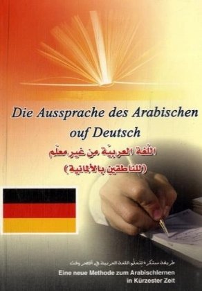 Beispielbild fr Welt der Sprachen. Arabisch ohne Lehrer fr Deutschsprachige. Taschen-Bchlein: Eine neue Methode zum Arabisch lernen in krzester Zeit zum Verkauf von medimops