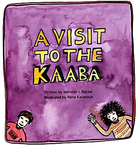 Stock image for A Visit To The KAABA (Little Moslem) for sale by Catchofthedaybooks